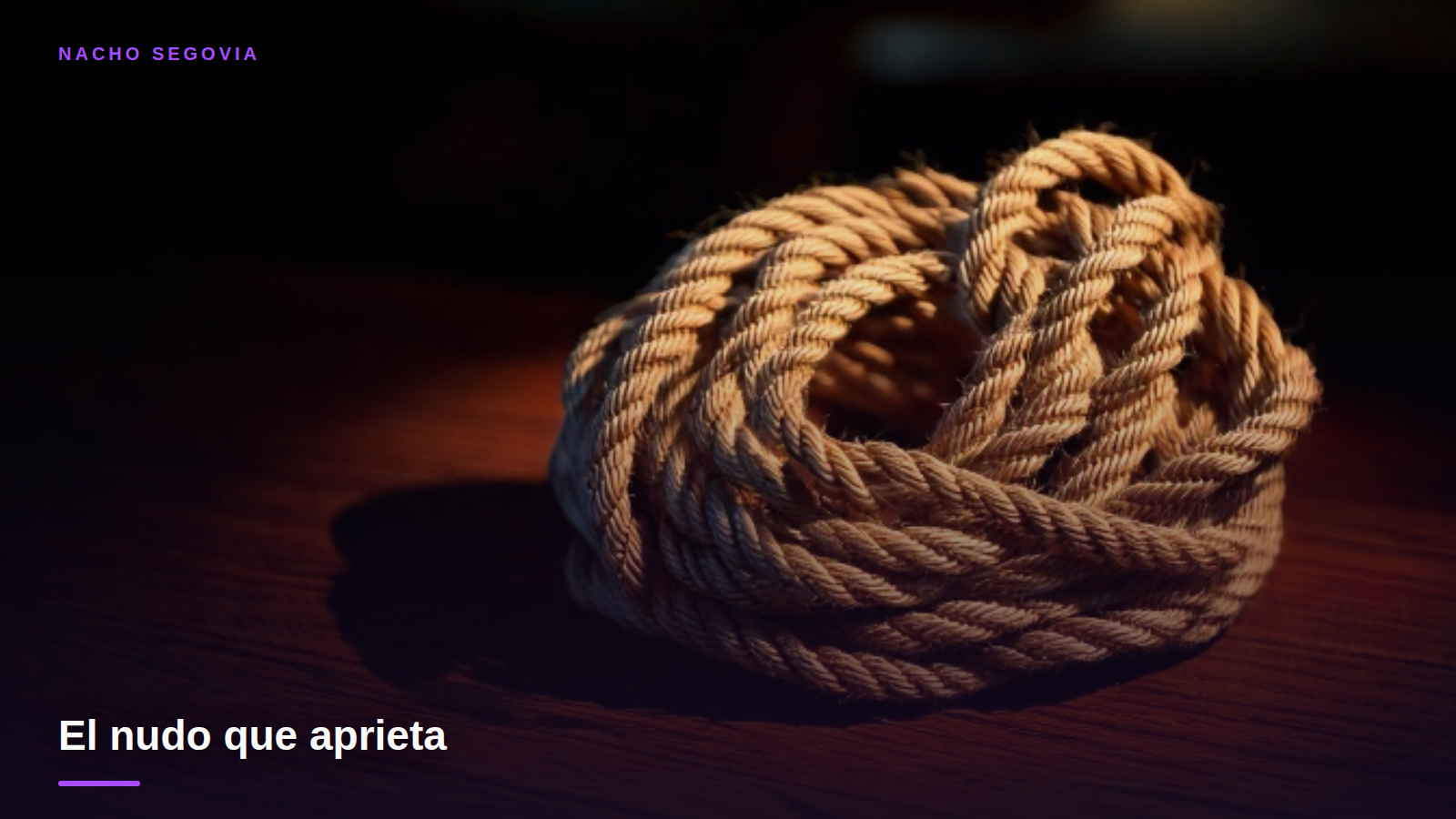 El nudo que aprieta