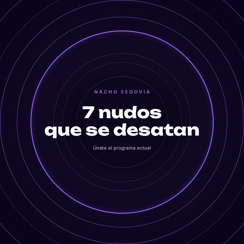 Únete al programa actual: 7 nudos que se desatan